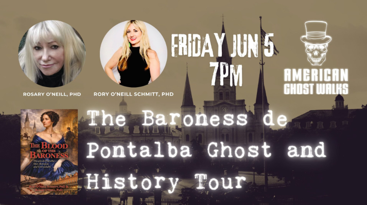 The Baroness de Pontalba Ghost and History Tour